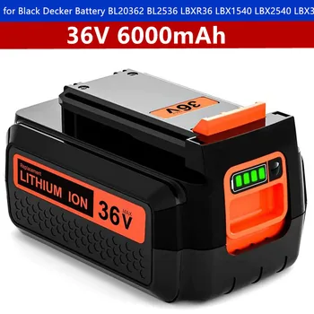 Преносимото Батерия 36V 6000Ah за Black Decker 36V Battery BL20362 BL2536 LBXR36 LBX1540 LBX2540 LBX36 с led Дисплей