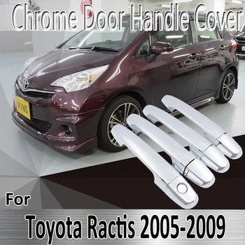 за Toyota, Ractis XP100 2005 ~ 2009 2006 2007 2008 Етикети за стайлинг, бижута, хромирана рамка, която дръжка, капак, ремонт на автомобилни аксесоари